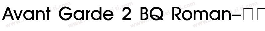 Avant Garde 2 BQ Roman字体转换
